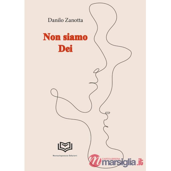 Non siamo dei
