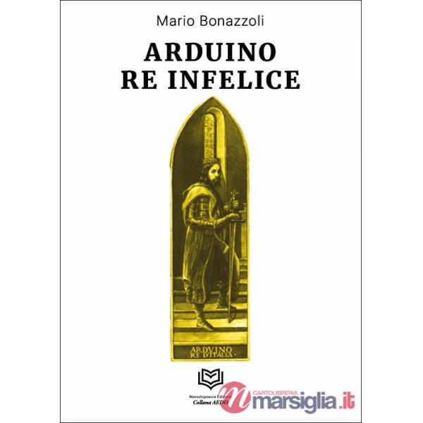 Arduino re infelice
