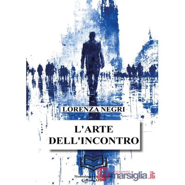 Arte dell'incontro (L')