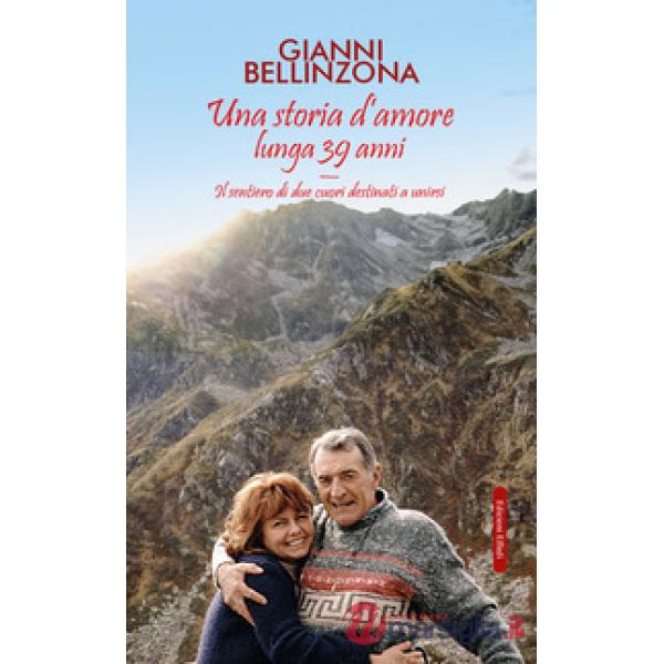 Storia d'amore lunga 39 anni. Il sentiero di due cuori destinati ad unirsi (Una)