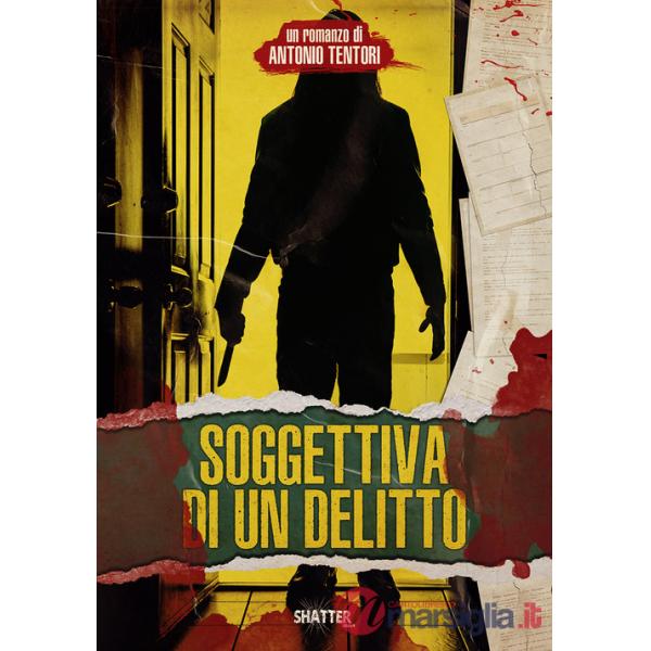 Soggettiva di un delitto