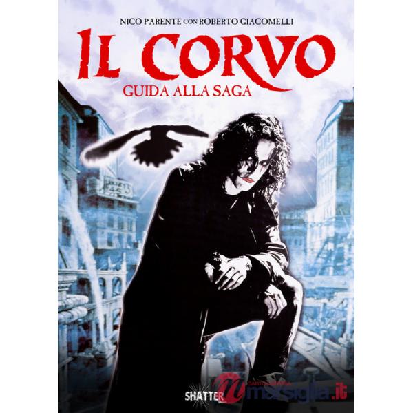 Corvo. Guida alla saga (Il)