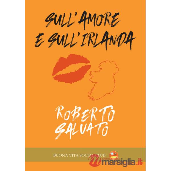 Sull'amore e sull'Irlanda