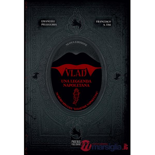 Vlad. Una leggenda napoletana
