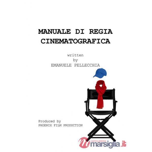 Manuale di regia cinematografica