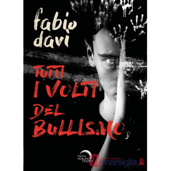 Tutti i volti del bullismo