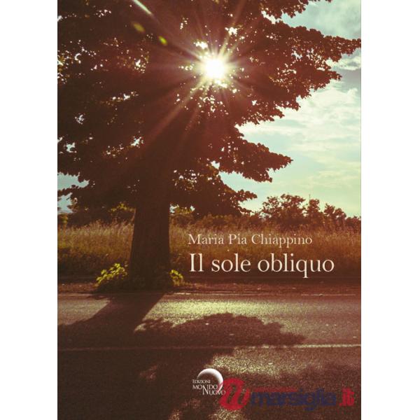 Sole obliquo (Il)