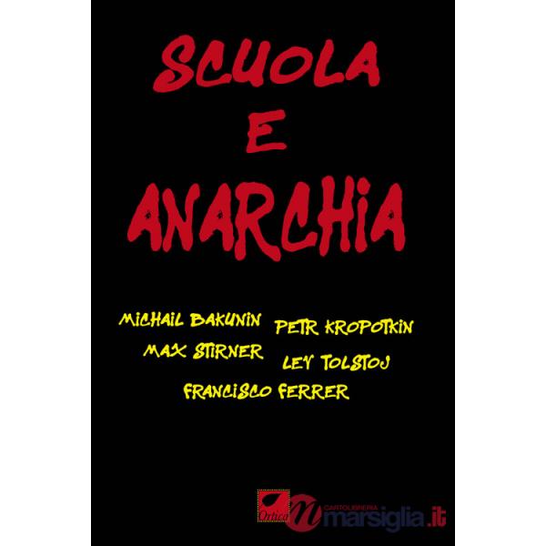 Scuola e anarchia