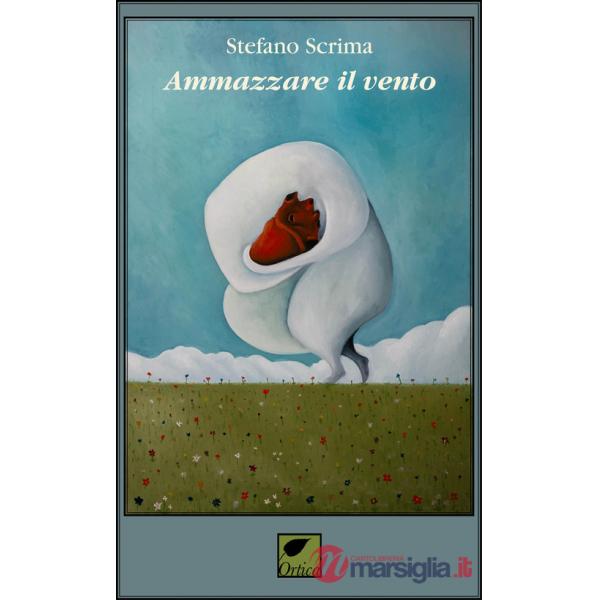 Ammazzare il vento