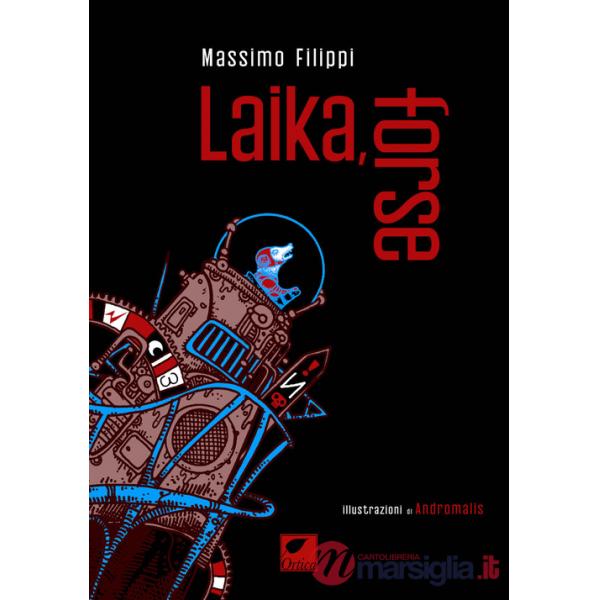 Laika, forse