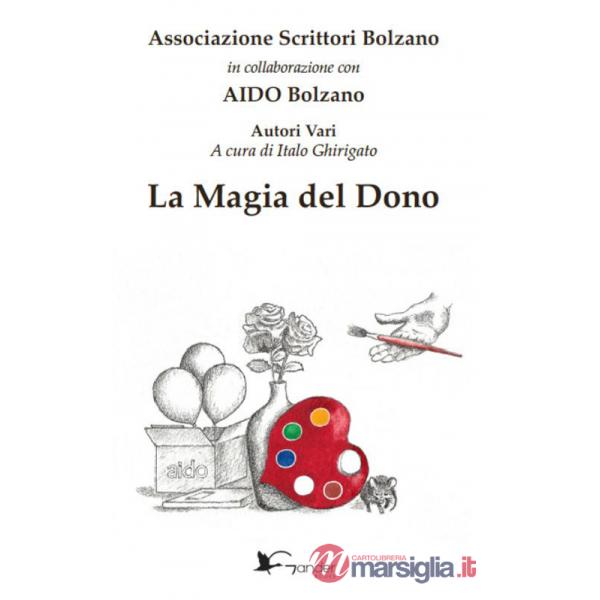 Magia del dono (La)
