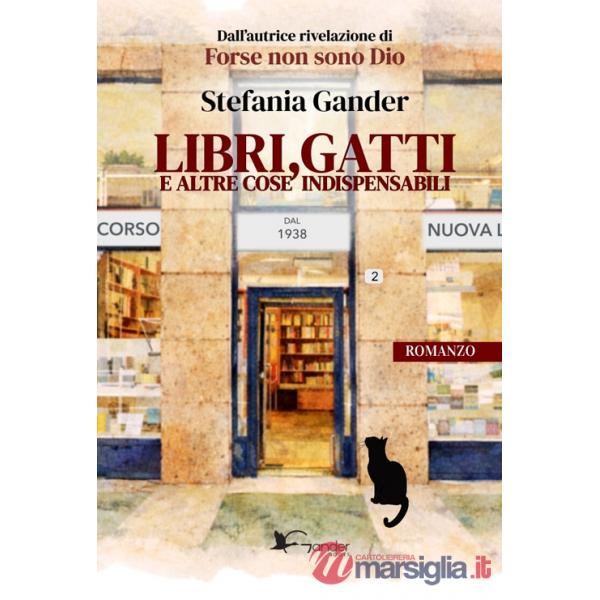Libri, gatti e altre cose indispensabili
