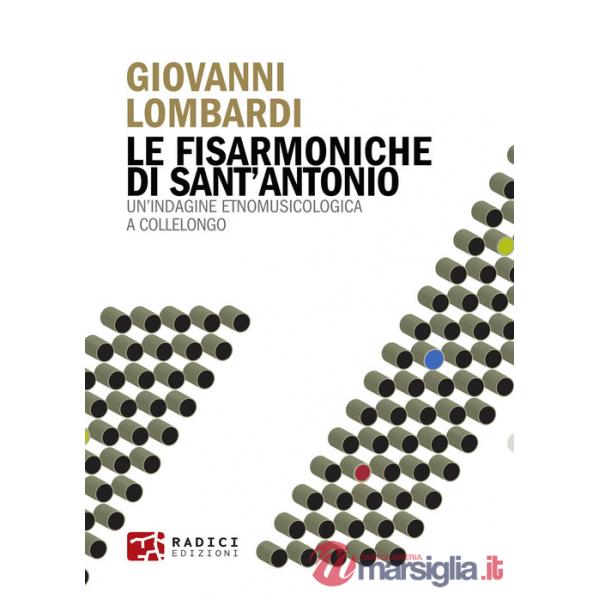 Fisarmoniche di Sant'Antonio. Un'indagine etnomusicologica a Collelongo (Le)