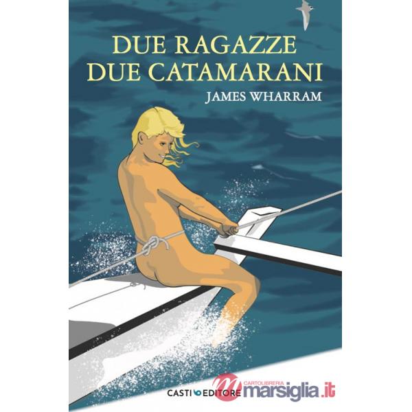 Due ragazze, due catamarani