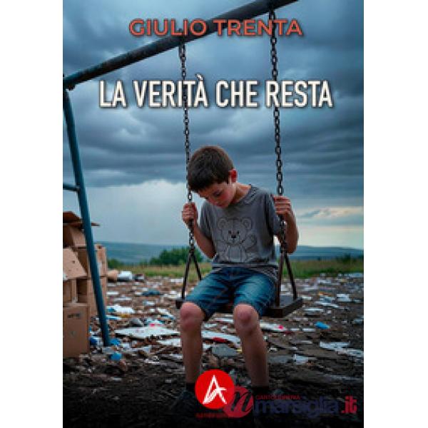 La verità che resta
