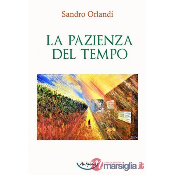 Pazienza del tempo (La)