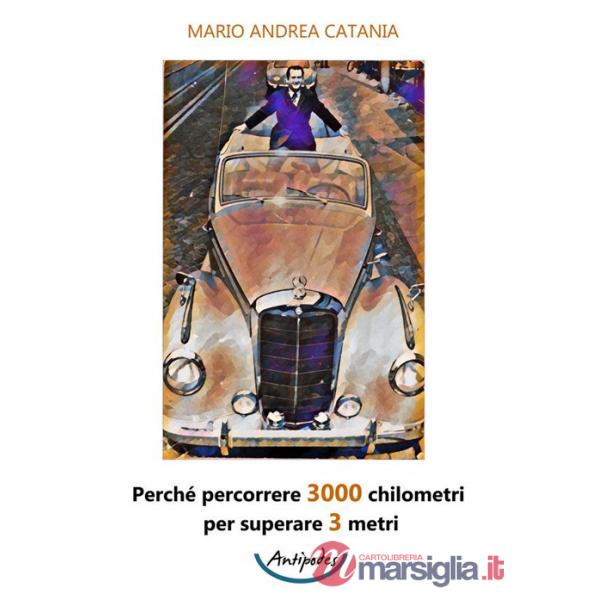 Perché percorrere 3000 chilometri per superare 3 metri