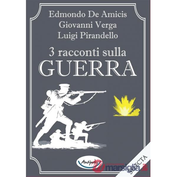 3 racconti sulla guerra