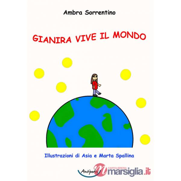 Gianira vive il mondo