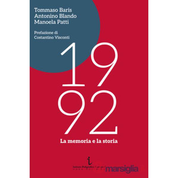 1992. La memoria e la storia