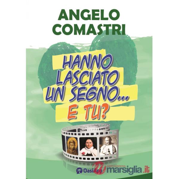 Hanno lasciato un segno... e tu?