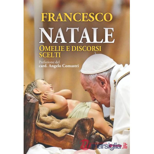 Natale. Omelie e discorsi scelti