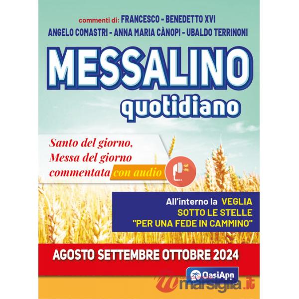 Messalino quotidiano (agosto-settembre-ottobre 2024). Con audio