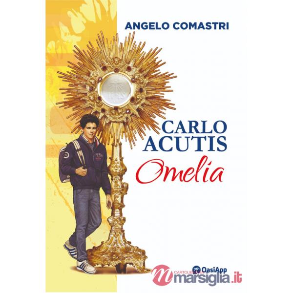 Carlo Acutis. Omelia