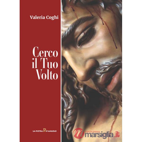 Cerco il tuo volto