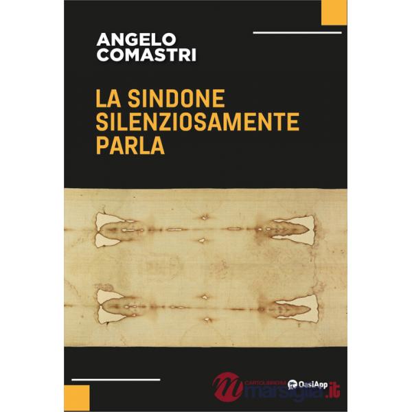 Sindone silenziosamente parla (La)