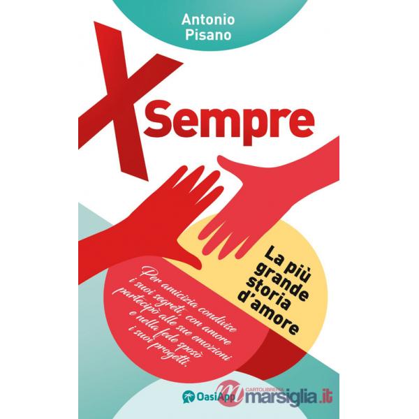X sempre. La più grande storia d'amore