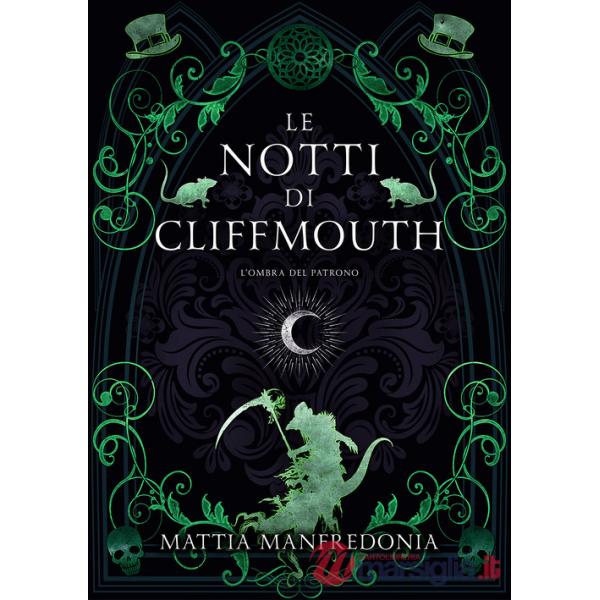 Ombra del patrono. Le notti di Cliffmouth (L')