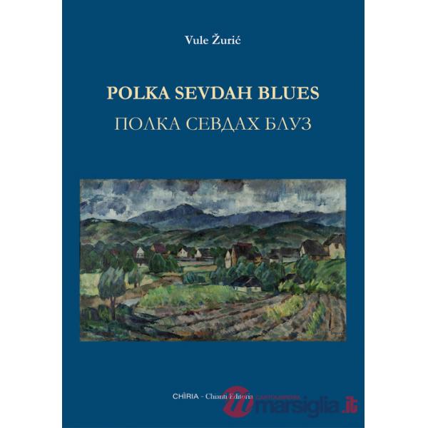 Polka Sevdah Blues