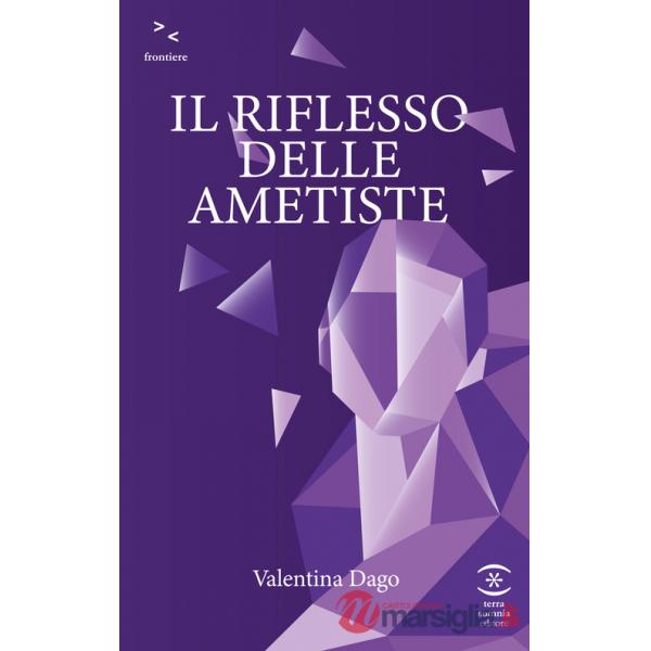 Riflesso delle ametiste (Il)