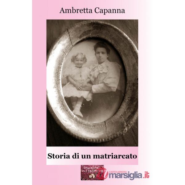 Storia di un matriarcato