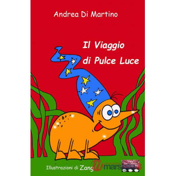 Viaggio di Pulce Luce (Il)