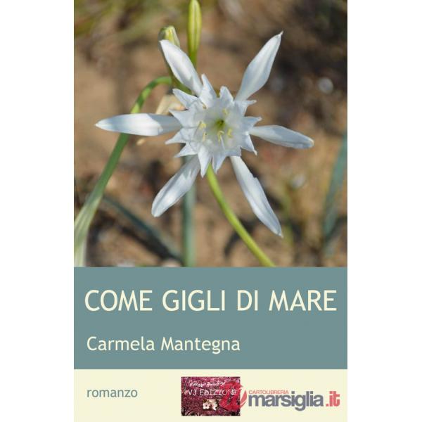 Come gigli di mare