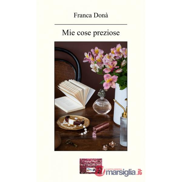 Mie cose preziose