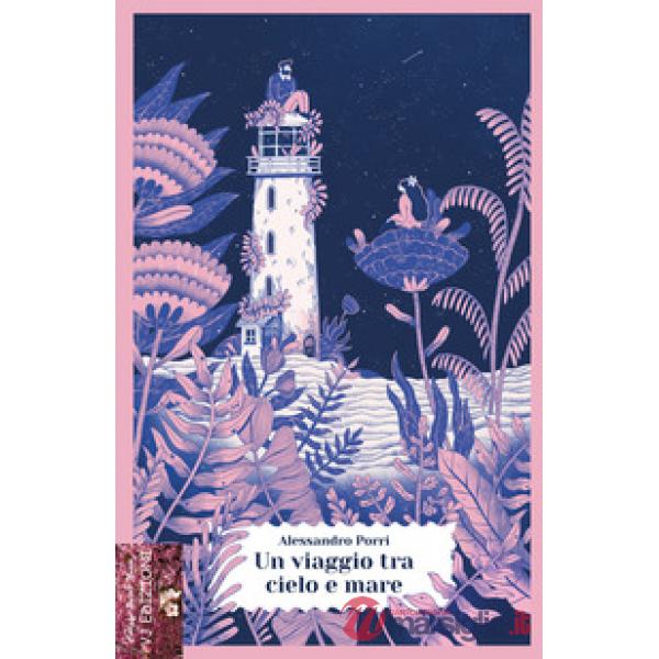 Viaggio tra cielo e mare (Un)