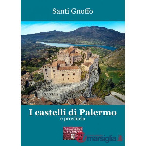 Castelli di Palermo e provincia (I)