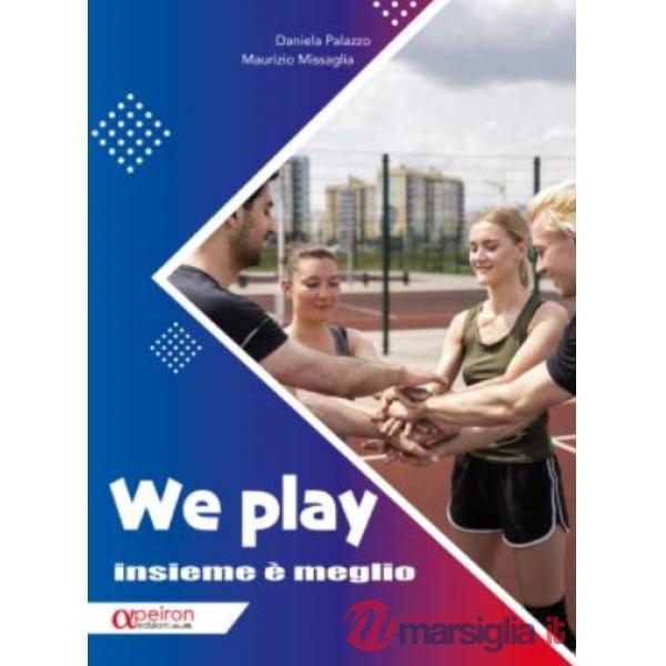WE PLAY - INSIEME E' MEGLIO