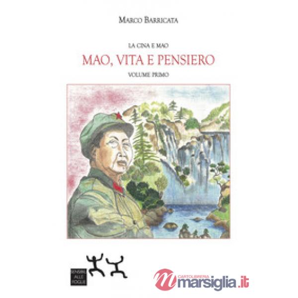 Mao, vita e pensiero