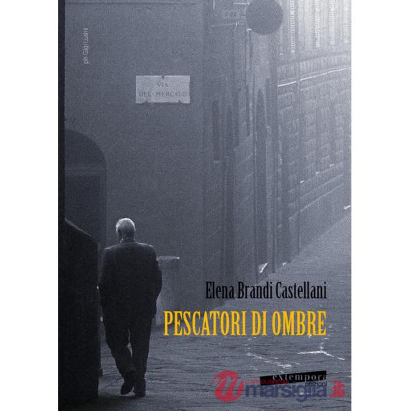 Pescatori di ombre. Nove trame segrete di storie fittonanti