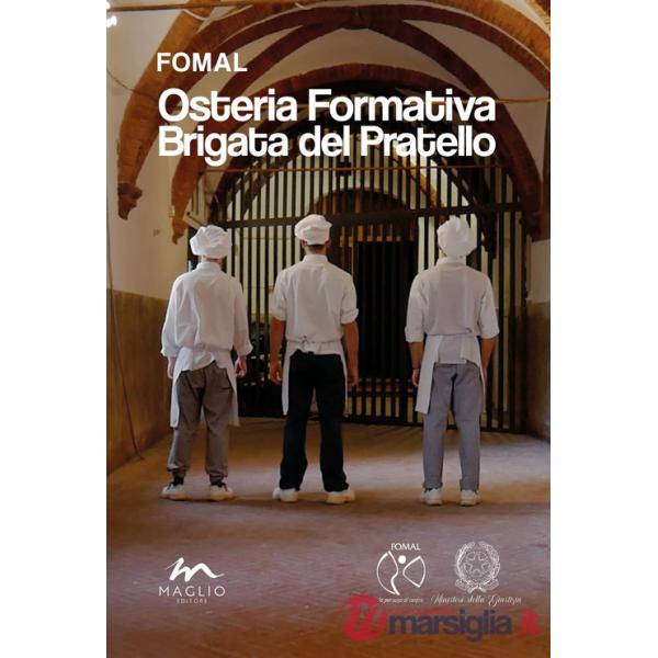 Osteria Formativa Brigata del Pratello