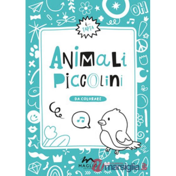 Animali piccolini. Ediz. illustrata