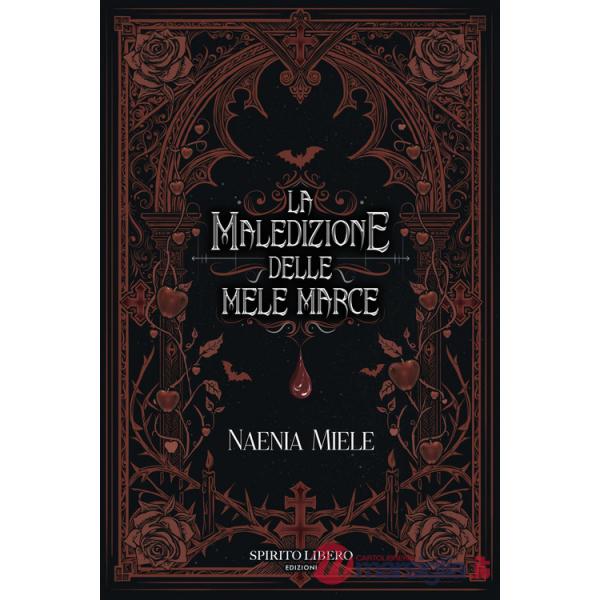 Maledizione delle mele marce (La)