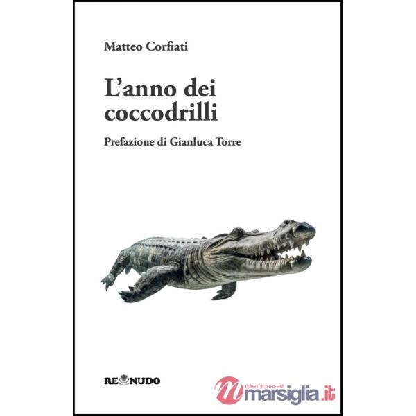 Anno dei coccodrilli (L')