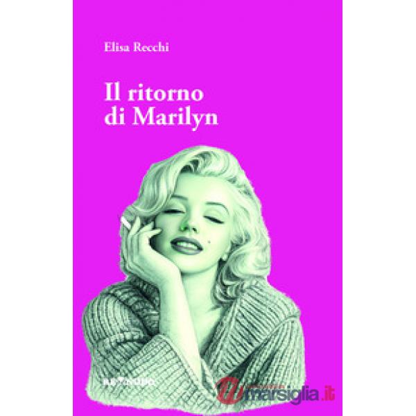 Ritorno di Marylin (Il)