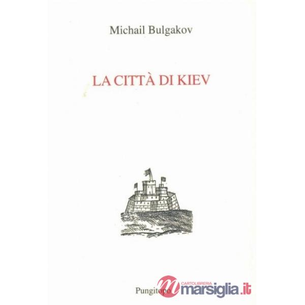Città di Kiev (La)