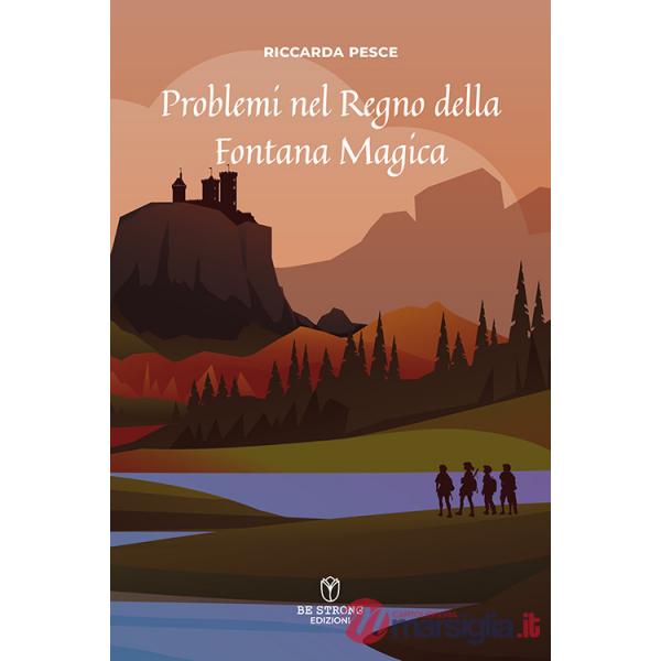 Problemi nel regno della Fontana Magica